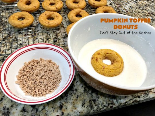 Pumpkin Toffee Donuts | Can't Stay Out of the Kitchen | BEST #donut #recipe ever! These are filled with #pumpkin & #HeathEnglishToffeeBits. They are absolutely incredible. Perfect for a #holiday & company #breakfast like #MothersDay or #FathersDay. #toffee #PumpkinToffeeDonuts #PumpkinDonuts #HolidayBreakfast