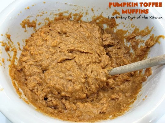 Pumpkin Toffee Muffins | Can't Stay Out of the Kitchen | these spectacular #pumpkin #muffins are rich, decadent & heavenly! They include #cinnamon, cloves & mutmeg for spice & #HeathEnglishToffeeBits for amped up flavor and texture. Absolutely amazing! #breakfast #HolidayBreakfast #ChristmasBreakfast #ThanksgivingBreakfast #fall #FallBaking #NewYearsBreakfast #toffee #PumpkinMuffins
