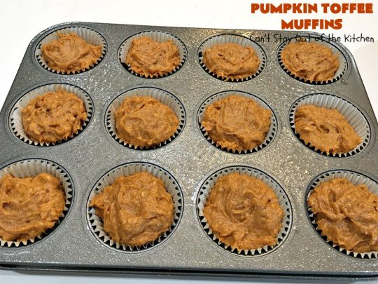 Pumpkin Toffee Muffins | Can't Stay Out of the Kitchen | these spectacular #pumpkin #muffins are rich, decadent & heavenly! They include #cinnamon, cloves & mutmeg for spice & #HeathEnglishToffeeBits for amped up flavor and texture. Absolutely amazing! #breakfast #HolidayBreakfast #ChristmasBreakfast #ThanksgivingBreakfast #fall #FallBaking #NewYearsBreakfast #toffee #PumpkinMuffins