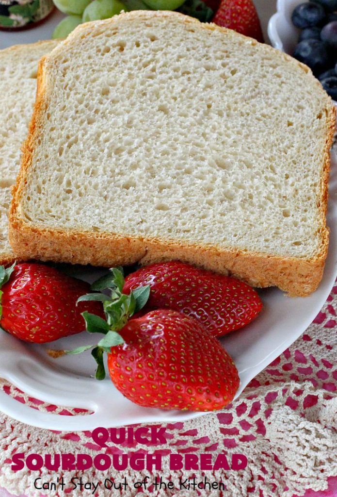 Quick Sourdough Bread | Can't Stay Out of the Kitchen | this delicious #bread is so easy since it's made in the #breadmaker! You get that great #sourdough taste with a loaf of this scrumptious #HomemadeBread. #SourdoughBread #QuickSourdoughBread