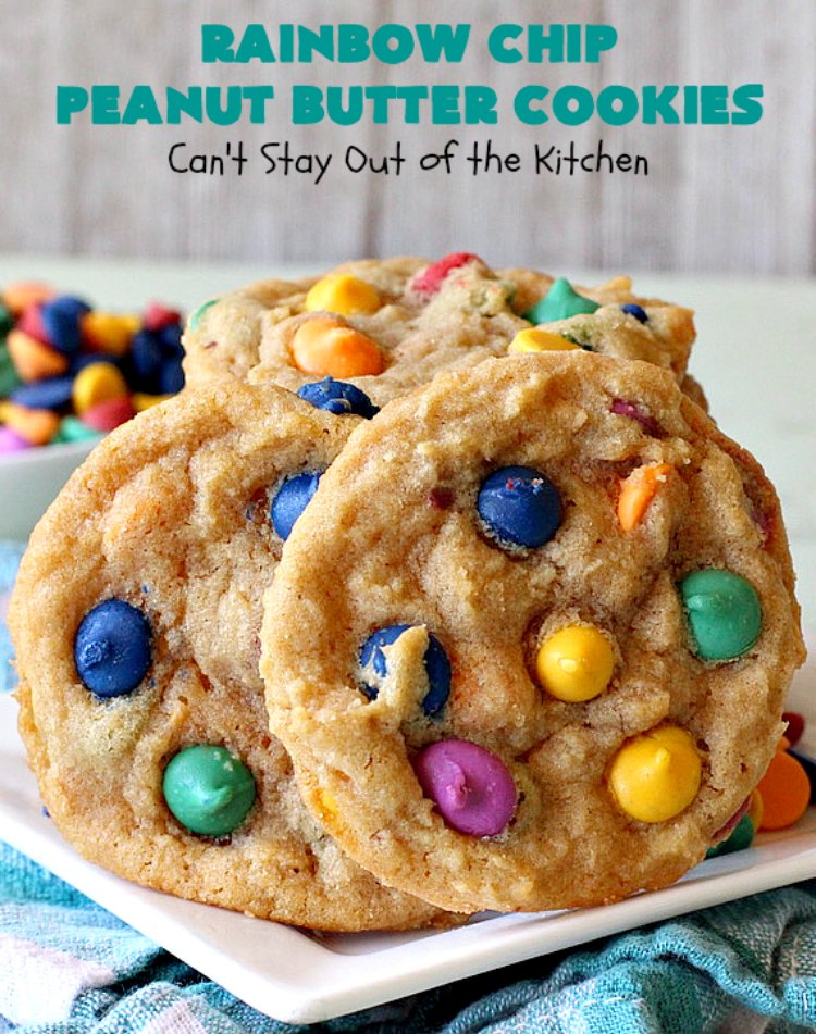 Rainbow Chip Peanut Butter Cookies | Can't Stay Out of the Kitchen | these fantastic #PeanutButterCookies include the addition of #RainbowChips for an amped up flavor to die for! #cookie #PeanutButter #ChristmasCookieExchange #dessert #Holiday #HolidayDessert #PeanutButterDessert #RainbowChipPeanutButterCookies