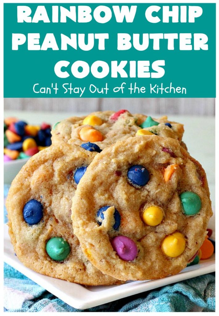 Rainbow Chip Peanut Butter Cookies | Can't Stay Out of the Kitchen | these fantastic #PeanutButterCookies include the addition of #RainbowChips for an amped up flavor to die for! #cookie #PeanutButter #ChristmasCookieExchange #dessert #Holiday #HolidayDessert #PeanutButterDessert #RainbowChipPeanutButterCookies