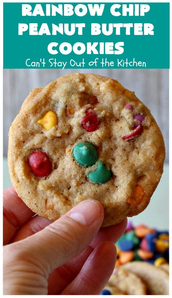 Rainbow Chip Peanut Butter Cookies | Can't Stay Out of the Kitchen | these fantastic #PeanutButterCookies include the addition of #RainbowChips for an amped up flavor to die for! #cookie #PeanutButter #ChristmasCookieExchange #dessert #Holiday #HolidayDessert #PeanutButterDessert #RainbowChipPeanutButterCookies