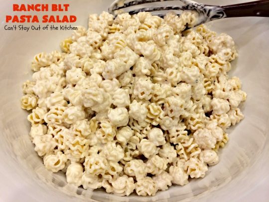 Ranch BLT Pasta Salad | Can't Stay Out of the Kitchen | awesome #pasta #salad with #ranchdressing. I used #turkey #bacon. Great for summer #holidays, potlucks or backyard #BBQs.
