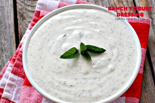 Ranch Yogurt Dressing | Can't Stay Out of the Kitchen | delicious homemade #salad dressing using homemade #Ranch dressing mix & #Greekyogurt. Easy & delicious. #glutenfree #cleaneating