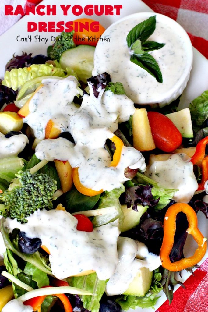 Ranch Yogurt Dressing | Can't Stay Out of the Kitchen | delicious homemade #salad dressing using homemade #Ranch dressing mix & #Greekyogurt. Easy & delicious. #glutenfree #cleaneating
