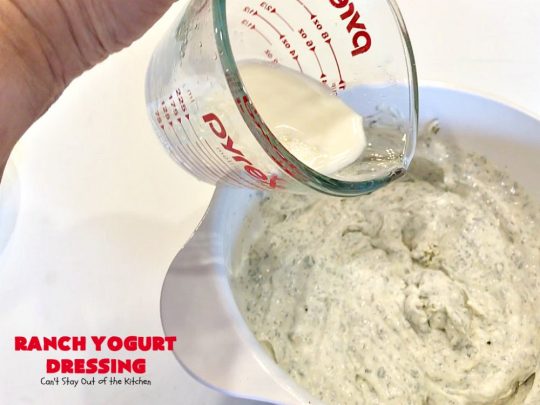 Ranch Yogurt Dressing | Can't Stay Out of the Kitchen | delicious homemade #salad dressing using homemade #Ranch dressing mix & #Greekyogurt. Easy & delicious. #glutenfree #cleaneating