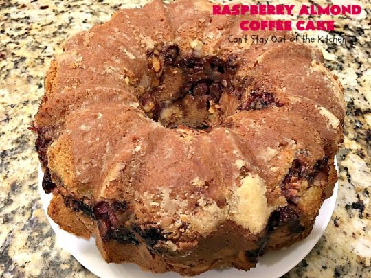 Raspberry Almond Coffee Cake | Can't Stay Out of the Kitchen | this fabulous #coffeecake is made with fresh #raspberries & has an #almond streusel filling. Terrific for a #holiday #breakfast like #MothersDay or #FathersDay. Also great served as a #dessert! #cake