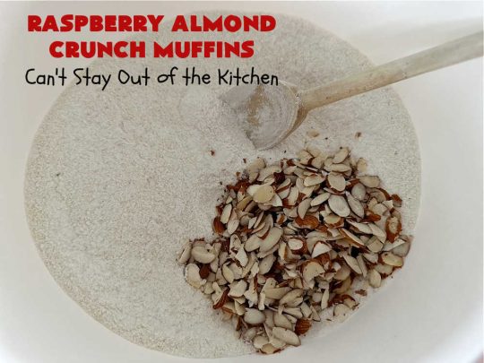 Raspberry Almond Crunch Muffins | Can't Stay Out of the Kitchen | These #SugarFree, #GlutenFree #muffins are filled with #raspberries, #almonds & include a delightful #streusel topping with #oatmeal. Marvelous for a weekend or #holiday #breakfast or #brunch & wonderful for your #Celiac or #Diabetic friends or family. Can also make with regular flour & sugar. #RaspberryAlmondCrunchMuffins #RaspberryMuffins #BreakfastMuffins #SugarFreeMuffins #GlutenFreeMuffins