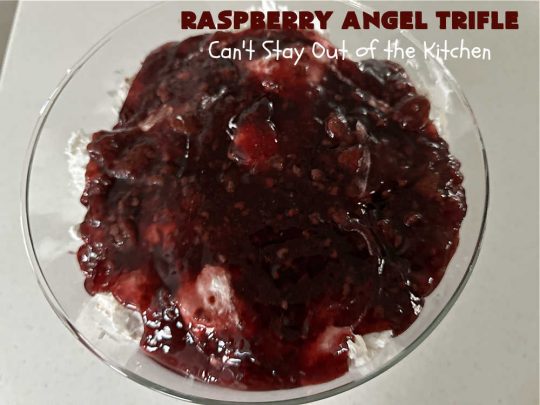 Raspberry Angel Trifle | Can't Stay Out of the Kitchen | this fantastic #RaspberryDessert will knock your socks off! It uses only 5 ingredients & can be whipped up in about 10 minutes. It's a festive, elegant Trifle #dessert that's excellent for #Christmas, #ValentinesDay, or other special occasions. Everyone will rave over it. #AngelFoodCake #CreamCheese #RaspberryPieFilling #RaspberryTrifleDessert #raspberries #RaspberryAngelTrifle