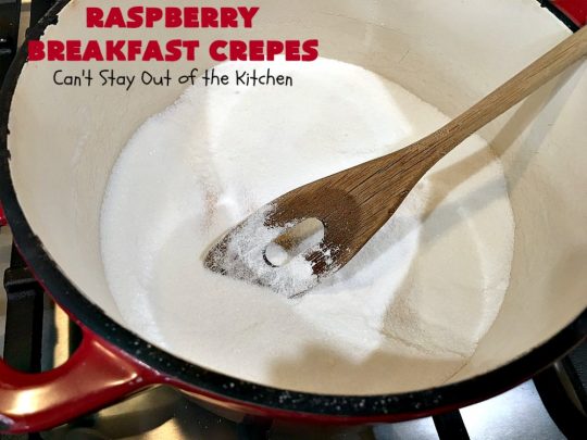 Raspberry Breakfast Crêpes | Can't Stay Out of the Kitchen | these fantastic #breakfast #crêpes are ooey, gooey, rich, decadent & divine! Every bite will have you drooling. Perfect for a #holiday breakfast. #raspberries #BreakfastCrêpes #RaspberryBreakfastCrêpes #HolidayBreakfast