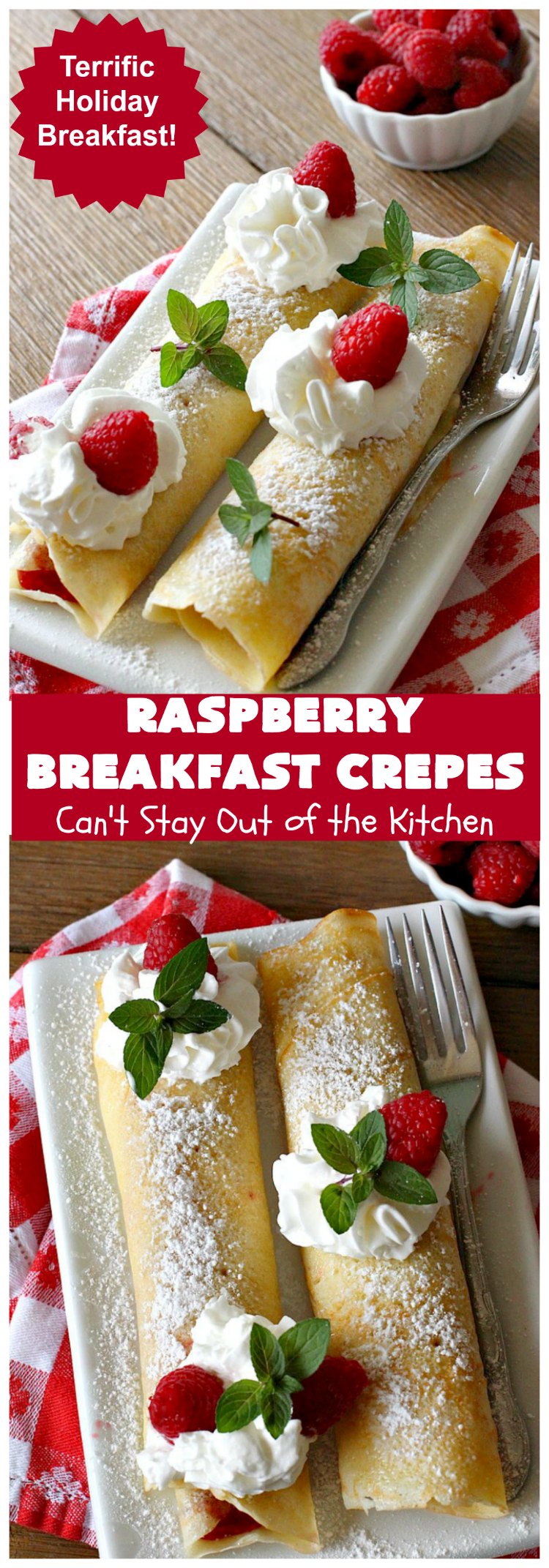 Raspberry Breakfast Crêpes | Can't Stay Out of the Kitchen | these fantastic #breakfast #crêpes are ooey, gooey, rich, decadent & divine! Every bite will have you drooling. Perfect for a #holiday breakfast. #raspberries #BreakfastCrêpes #RaspberryBreakfastCrêpes #HolidayBreakfast