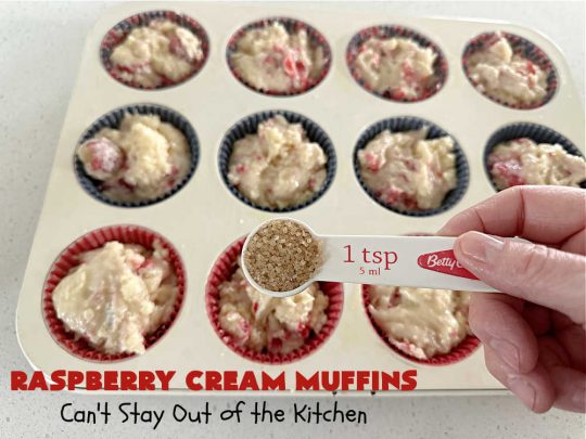 Raspberry Cream Muffins | Can't Stay Out of the Kitchen | these delectable #muffins are moist from using #SourCream in the batter. #Raspberries make them utterly delightful. Marvelous for a weekend, company or #holiday #breakfast. #HolidayBreakfast #RaspberryCreamMuffins
