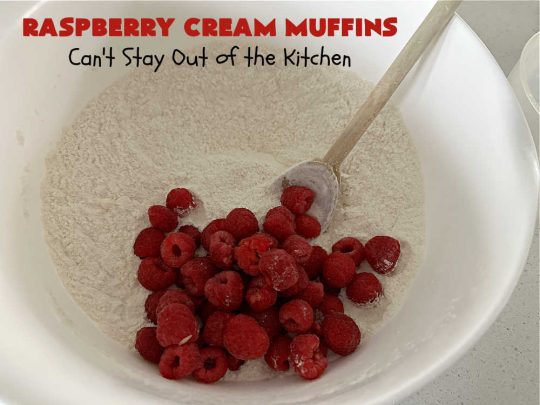 Raspberry Cream Muffins | Can't Stay Out of the Kitchen | these delectable #muffins are moist from using #SourCream in the batter. #Raspberries make them utterly delightful. Marvelous for a weekend, company or #holiday #breakfast. #HolidayBreakfast #RaspberryCreamMuffins