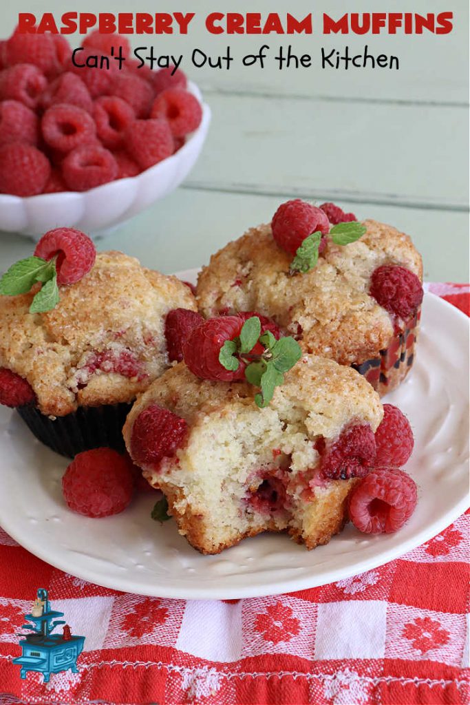 Raspberry Cream Muffins | Can't Stay Out of the Kitchen | these delectable #muffins are moist from using #SourCream in the batter. #Raspberries make them utterly delightful. Marvelous for a weekend, company or #holiday #breakfast. #HolidayBreakfast #RaspberryCreamMuffins
