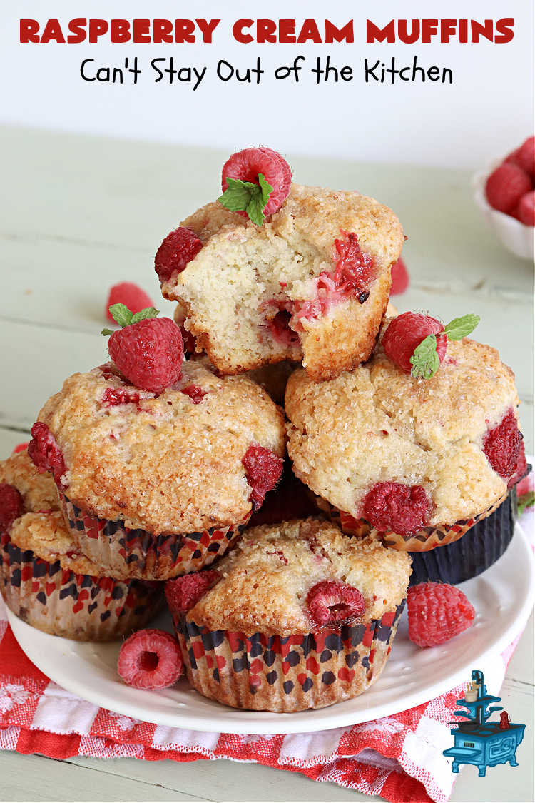 Raspberry Cream Muffins | Can't Stay Out of the Kitchen | these delectable #muffins are moist from using #SourCream in the batter. #Raspberries make them utterly delightful. Marvelous for a weekend, company or #holiday #breakfast. #HolidayBreakfast #RaspberryCreamMuffins