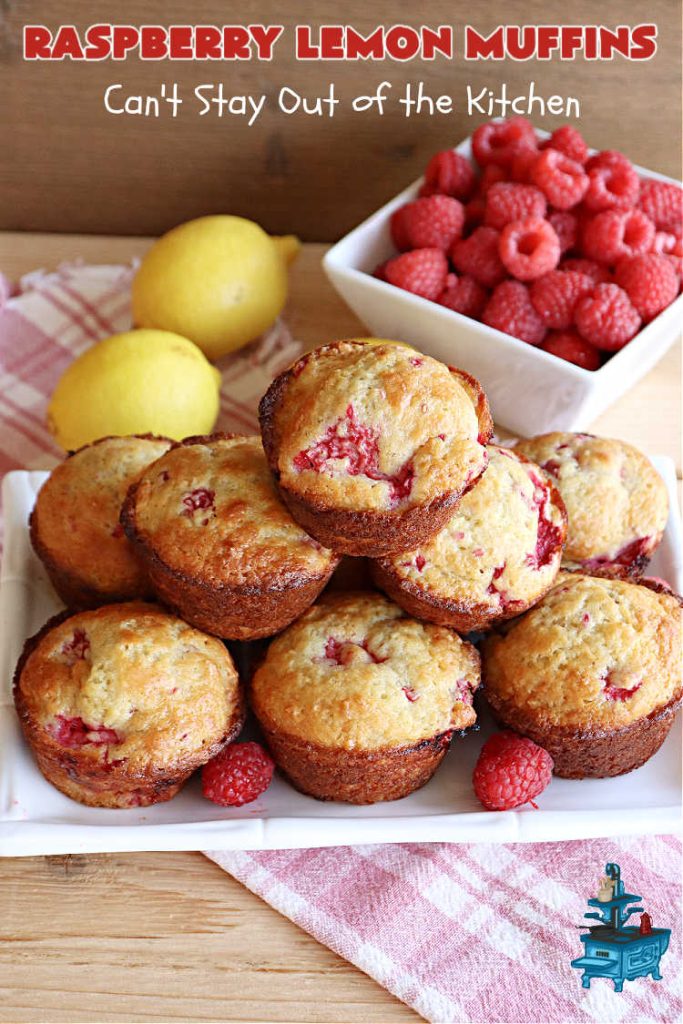 Raspberry Lemon Muffins | Can't Stay Out of the Kitchen | these luscious #muffins include #raspberries, #LemonYogurt & #LemonPeel & just burst with flavor. Every bite is satisfying & delectable. Great for a weekday or weekend #breakfast, or serve for company & a #holiday #brunch #menu. #RaspberryLemonMuffins