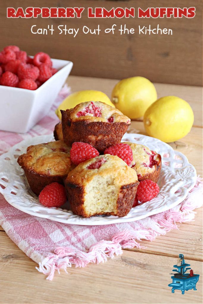 Raspberry Lemon Muffins | Can't Stay Out of the Kitchen | these luscious #muffins include #raspberries, #LemonYogurt & #LemonPeel & just burst with flavor. Every bite is satisfying & delectable. Great for a weekday or weekend #breakfast, or serve for company & a #holiday #brunch #menu. #RaspberryLemonMuffins