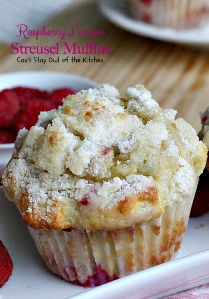 Raspberry Lemon Streusel Muffins | Can't Stay Out of the Kitchen | these delectable #muffins are a great #holiday favorite. Festive, beautiful and scrumptious! #raspberries #lemonyogurt #breakfast
