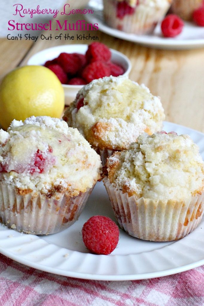 Raspberry Lemon Streusel Muffins | Can't Stay Out of the Kitchen | these delectable #muffins are a great #holiday favorite. Festive, beautiful and scrumptious! #raspberries #lemonyogurt #breakfast
