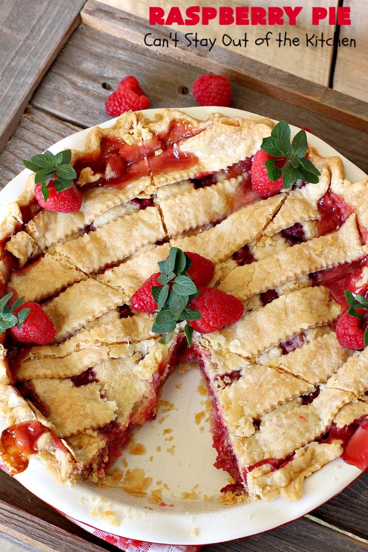 Raspberry Pie | Can't Stay Out of the Kitchen | my Mom's homemade #RaspberryPie #recipe is simple yet elegant enough for #holidays like #Christmas or #ValentinesDay. One bite and you'll be hooked forever! #dessert #raspberries #RaspberryDessert #HolidayDessert