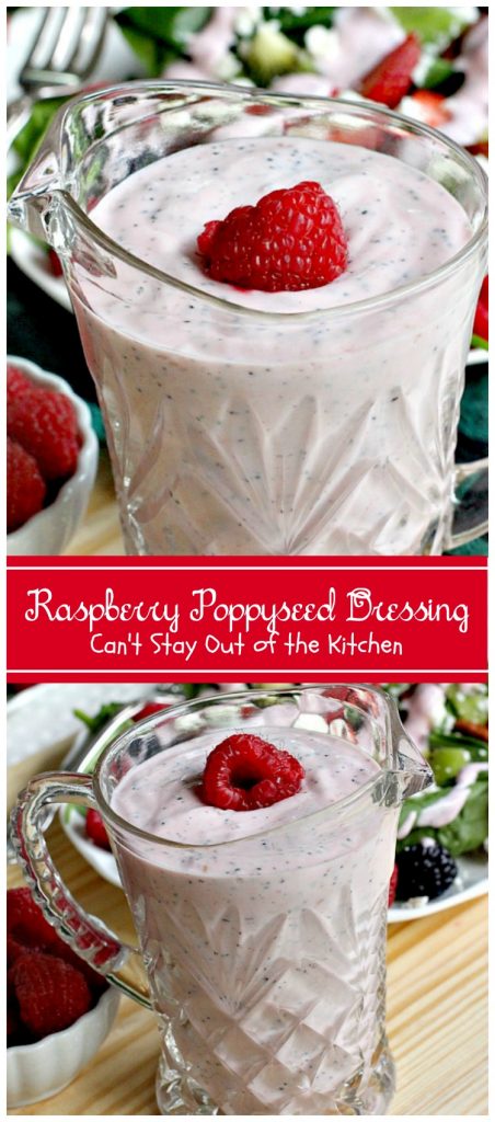 Raspberry Poppyseed Dressing | Can't Stay Out of the Kitchen