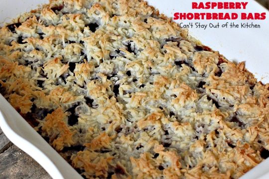 Raspberry Shortbread Bars | Can't Stay Out of the Kitchen | these #cookie type bars are absolutely divine! They have a shortbread crust, topped with #raspberry preserves & a #coconut topping. You'll be drooling over every bite! #dessert