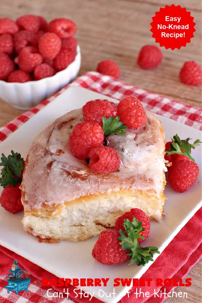 Raspberry Sweet Rolls | Can't Stay Out of the Kitchen | these fantastic #SweetRolls are filled with fresh #raspberries & so mouthwateringly delicious you won't be able to stay out of them! This easy #NoKneadRecipe is sure to please family and friends for weekend, company or a #holiday #breakfast. #HolidayBreakfast #RaspberrySweetRolls