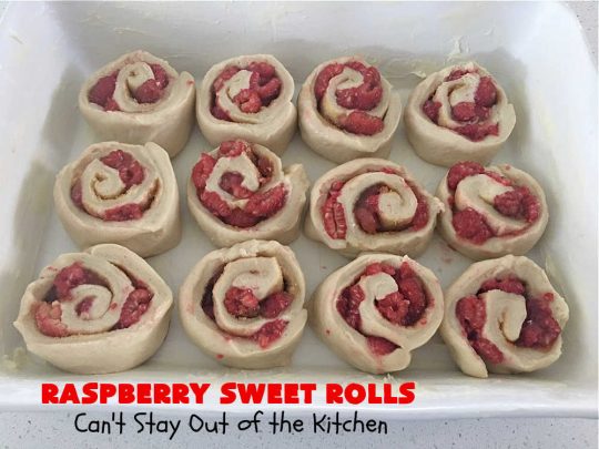 Raspberry Sweet Rolls | Can't Stay Out of the Kitchen | these fantastic #SweetRolls are filled with fresh #raspberries & so mouthwateringly delicious you won't be able to stay out of them! This easy #NoKneadRecipe is sure to please family and friends for weekend, company or a #holiday #breakfast. #HolidayBreakfast #RaspberrySweetRolls