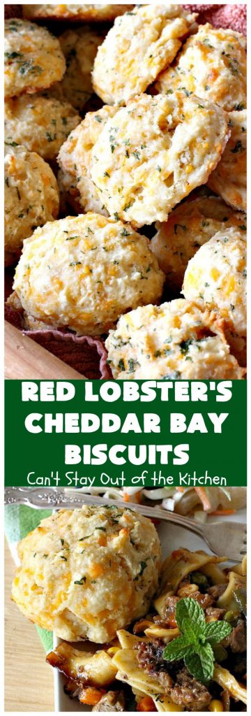Red Lobster's Cheddar Bay Biscuits | Can't Stay Out of the Kitchen | these fantastic #biscuits are to die for! They are the BEST #copycat #recipe for #RedLobstersCheddarBayBiscuits. Terrific for family, company or #holiday dinners like #MothersDay or #FathersDay. #RedLobster #bread #CheddarBayBiscuits #BestCheddarBayBiscuitsRecipe #CheddarCheese