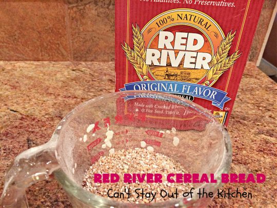 Red River Cereal Bread | Can't Stay Out of the Kitchen | This delicious homemade #bread is so easy since it's made in the #breadmaker! It uses #RedRiverCereal & #WholeWheatFlour along with #honey for a homey delicious taste that's incredibly good. If #HomemadeBread is your comfort food of choice, this one is fantastic. #BreadmakerBread #RedRiverCerealBread