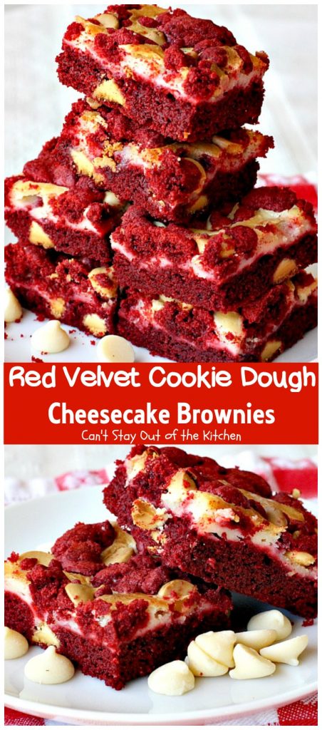 Red Velvet Cookie Dough Cheesecake Brownies | Can't Stay Out of the Kitchen | these awesome #redvelvet #brownies have a yummy #cheesecake layer and they're filled with #whitechocolatechips. Every bite is amazing. #dessert #chocolate