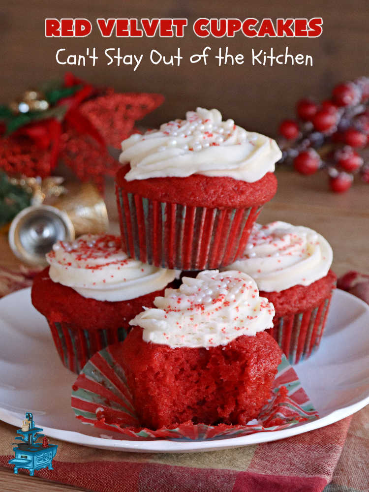 Red Velvet Cupcakes | Can't Stay Out of the Kitchen | These luscious #RedVelvet #cupcakes are so rich, decadent & heavenly you won't be able to stay out of them! The #CreamCheese #Frosting puts them over the top. Perfect #holiday treats for #Christmas or #ValentinesDay. #dessert #chocolate #RedVelvetDessert #ChocolateDessert #HolidayDessert #ValentinesDessert #ChristmasDessert #RedVelvetCupcakes