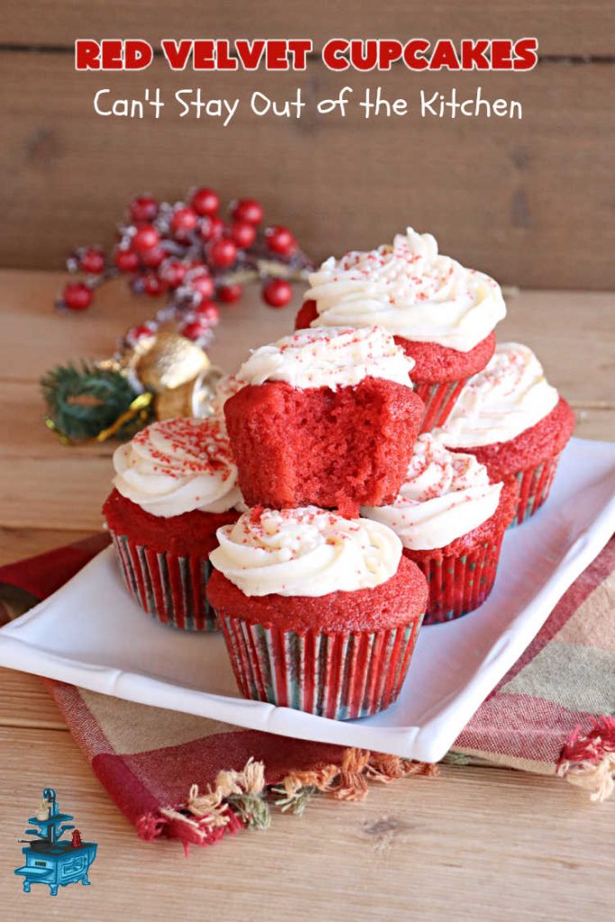 Red Velvet Cupcakes | Can't Stay Out of the Kitchen | These luscious #RedVelvet #cupcakes are so rich, decadent & heavenly you won't be able to stay out of them! The #CreamCheese #Frosting puts them over the top. Perfect #holiday treats for #Christmas or #ValentinesDay. #dessert #chocolate #RedVelvetDessert #ChocolateDessert #HolidayDessert #ValentinesDessert #ChristmasDessert #RedVelvetCupcakes