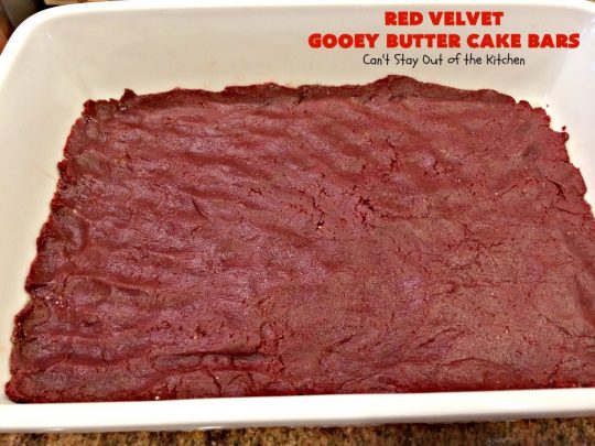 Red Velvet Gooey Butter Cake Bars | Can't Stay Out of the Kitchen | the most awesome #RedVelvet #Brownies ever! The luscious #cheesecake layer is ooey, gooey, decadent & delicious! Terrific #ValentinesDay #dessert.