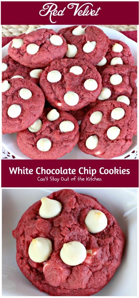 Red Velvet White Chocolate Chip Cookies | Can't Stay Out of the Kitchen| these delicious #redvelvet #cookies are filled with #whitechocolatechips for a rich, deep #chocolate flavor. #dessert