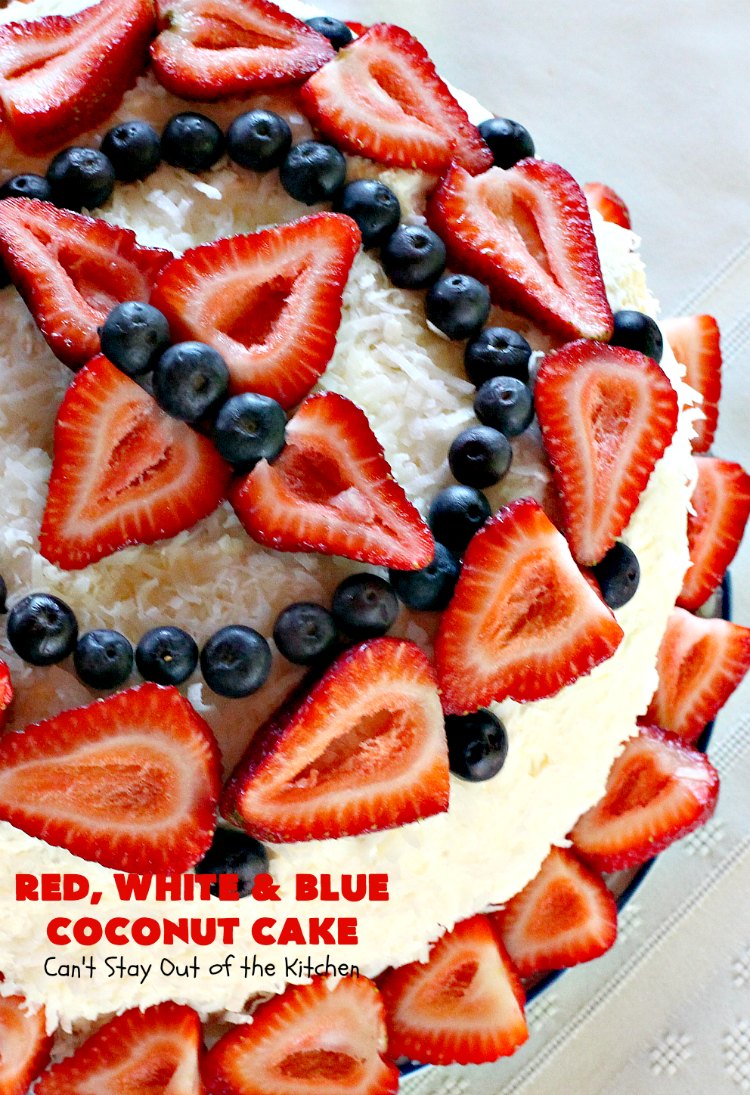 Red, White & Blue Coconut Cake | Can't Stay Out of the Kitchen | this fabulous #coconut #cake is perfect for the #FourthofJuly. Both the cake and the icing have coconut. Amazing #dessert
