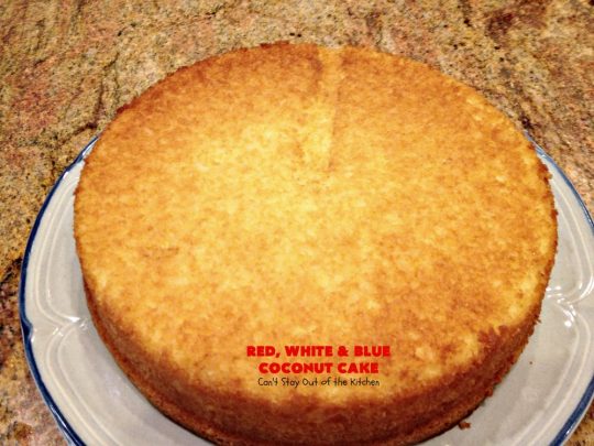 Red, White & Blue Coconut Cake | Can't Stay Out of the Kitchen | this fabulous #coconut #cake is perfect for the #FourthofJuly. Both the cake and the icing have coconut. Amazing #dessert