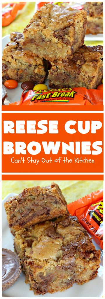 Reese Cup Brownies | Can't Stay Out of the Kitchen | These amazing #brownies are to die for! They are filled with #Reesecups and a great way to use up leftover #Halloween candy. #dessert #chocolate #peanutbutter #tailgating #ChocolateDessert #PeanutButterDessert #ReeseCupBrownies #ReesePeanutButterCupDessert #FourthOfJuly #FourthOfJulyDessert #LaborDayDessert