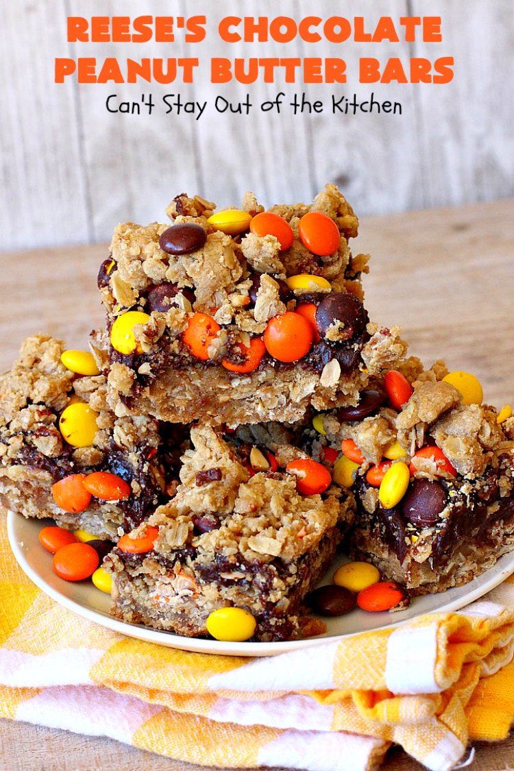 Reese's Chocolate Peanut Butter Bars | Can't Stay Out of the Kitchen | these outrageous #cookies start with an #OatmealCookie & #PeanutButter crust & topping. They have a #chocolate sauce & #ReesesPeanutButterCandies in the middle. Absolutely awesome! #tailgating #brownie #dessert #ChocolateDessert #PeanutButterDessert #ReesesPeanutButterDessert #ReesesChocolatePeanutButterBars