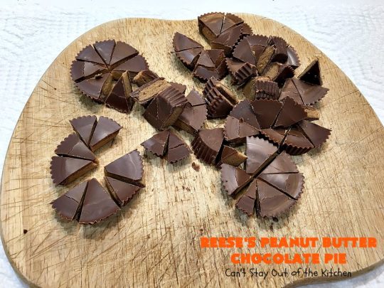 Reese's Peanut Butter Chocolate Pie | Can't Stay Out of the Kitchen | this quick & easy 5 ingredient #pie is phenomenal! It's perfect for a company or #holiday #dessert, but so easy you can make it often. #chocolate #ReesesPeanutButterCups #PeanutButter #ChocolateDessert #PeanutButterDessert #HolidayDessert #ReesesPeanutButterChocolatePie