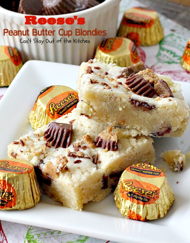 Reese's Peanut Butter Cup Blondies | Can't Stay Out of the Kitchen | these spectacular #cookies are filled with #Reese's #peanutbuttercups. So heavenly! #dessert #chocolate