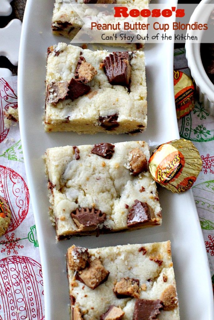 Reese's Peanut Butter Cup Blondies | Can't Stay Out of the Kitchen | these spectacular #cookies are filled with #Reese's #peanutbuttercups. So heavenly! #dessert #chocolate