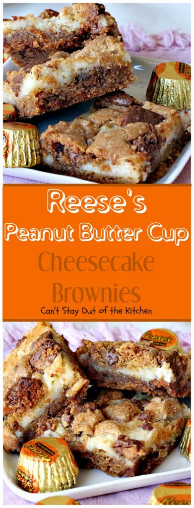 Reese's Peanut Butter Cup Cheesecake Brownies | Can't Stay Out of the Kitchen | these magnificent #brownies are divine! #Reese's #peanutbutter cups fill the cookie dough and they have a scrumptious #cheesecake layer to die for. #chocolate #dessert