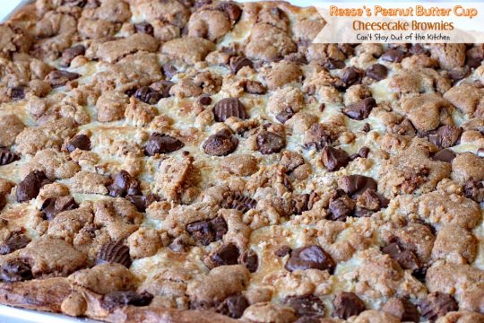 Reese's Peanut Butter Cup Cheesecake Brownies | Can't Stay Out of the Kitchen | these magnificent #brownies are divine! #Reese's #peanutbutter cups fill the cookie dough and they have a scrumptious #cheesecake layer to die for. #chocolate #dessert
