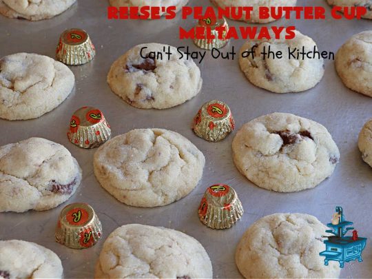 Reese's Peanut Butter Cup Meltaways | Can't Stay Out of the Kitchen | these glorious #cookies simply dissolve in your mouth! They're fantastic #SugarCookies with #ReesesPeanutButterCups added. They're so swoon-worthy you'll be drooling over every bite. Great for #tailgating parties, potlucks & #holiday #baking. #chocolate #PeanutButter #ReesesPeanutButterCupMeltaways