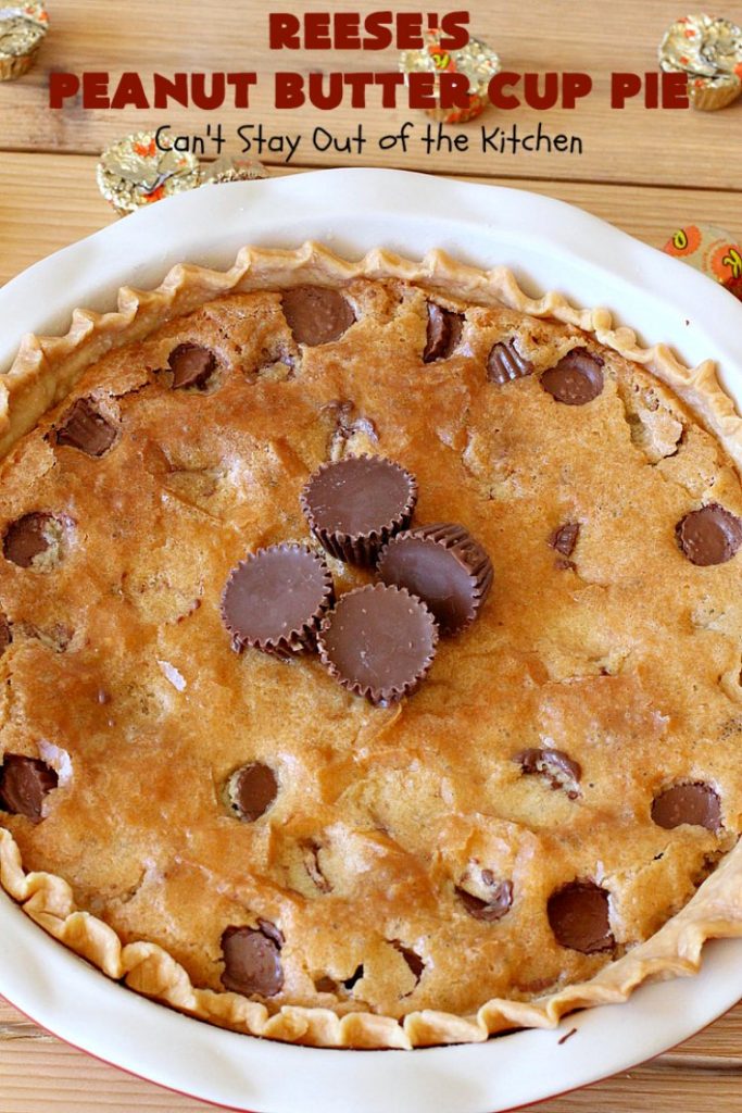 Reese's Peanut Butter Cup Pie | Can't Stay Out of the Kitchen | This fantastic #Pie will knock your socks off! It's sinfully rich, decadent & absolutely mouthwatering. It's filled with #ReesesPeanutButterCups! #Chocolate & #PeanutButter in a pie are the ultimate #dessert experience. Great for #holidays & special occasions. #ValentinesDay #HolidayDessert #ChocolateDessert #PeanutButterDessert #ReesesDessert #ReesesPeanutButterCupPie #Reeses