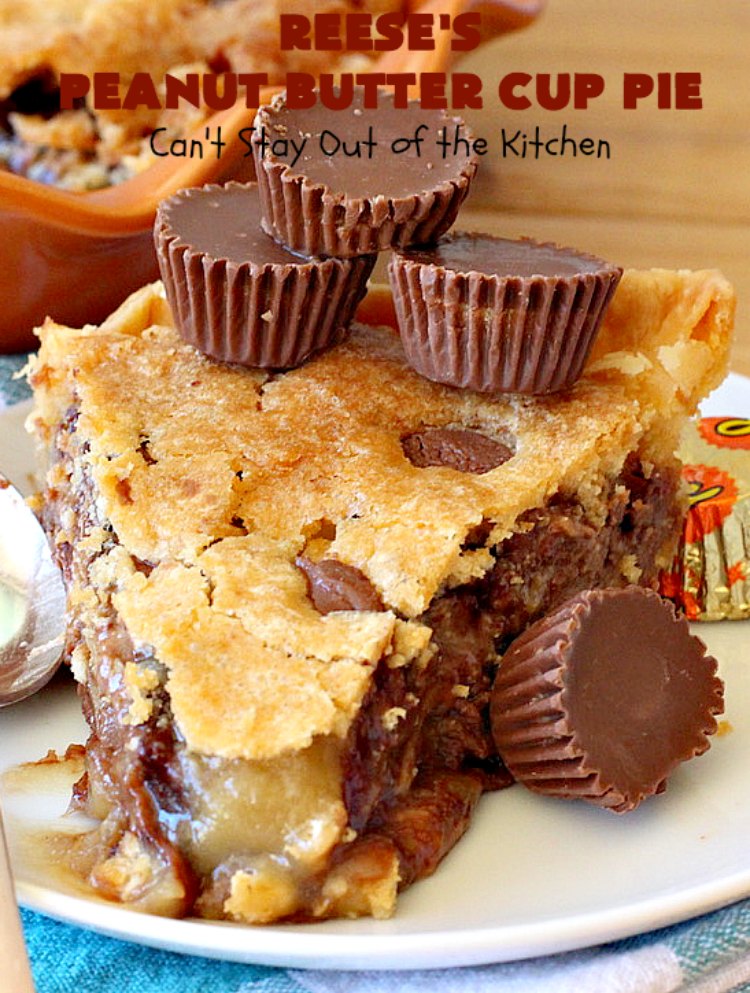 Reese's Peanut Butter Cup Pie | Can't Stay Out of the Kitchen | This fantastic #Pie will knock your socks off! It's sinfully rich, decadent & absolutely mouthwatering. It's filled with #ReesesPeanutButterCups! #Chocolate & #PeanutButter in a pie are the ultimate #dessert experience. Great for #holidays & special occasions. #ValentinesDay #HolidayDessert #ChocolateDessert #PeanutButterDessert #ReesesDessert #ReesesPeanutButterCupPie #Reeses