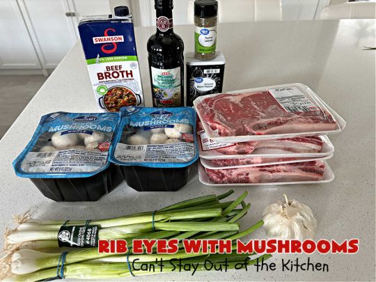 Rib Eyes with Mushrooms | Can't Stay Out of the Kitchen | these fantastic #GrillledSteaks are #marinated before #grilling. The #marinade amps up the flavors & the #mushrooms are added later, finishing the #steaks to perfection. Marvelous for company #dinners, #BackyardBarbecues or when #grilling out with friends. #beef #steak #RibEyes #GlutenFree #RibEyesWithMushrooms