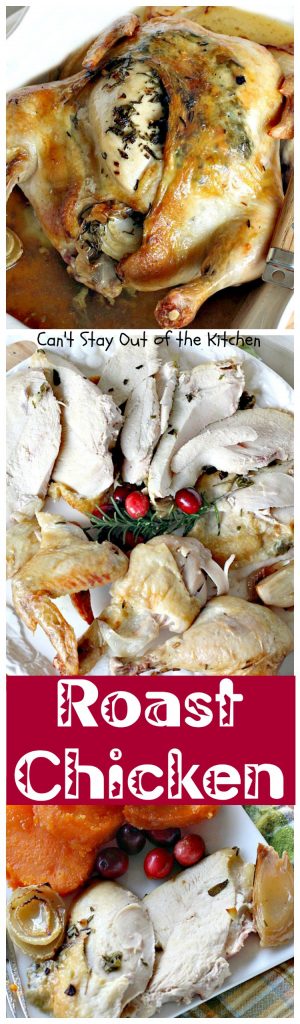 Roast Chicken | Can't Stay Out of the Kitchen | quick, easy & delicious way to make a homemade #rotisserie #chicken. #glutenfree